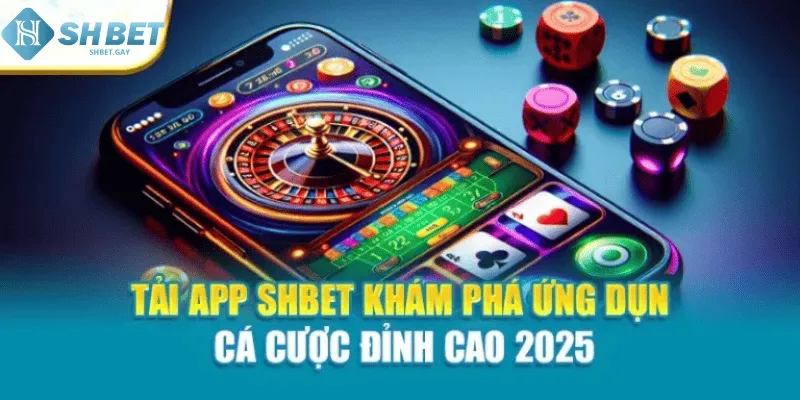 Tải App Shbet